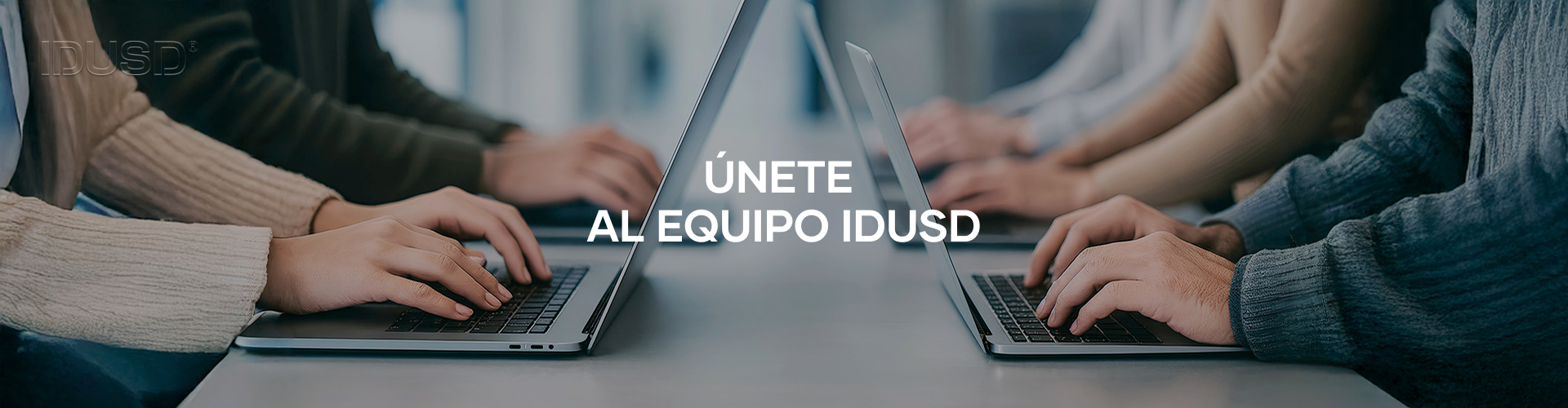 Trabaja con nosotros - IDUSD